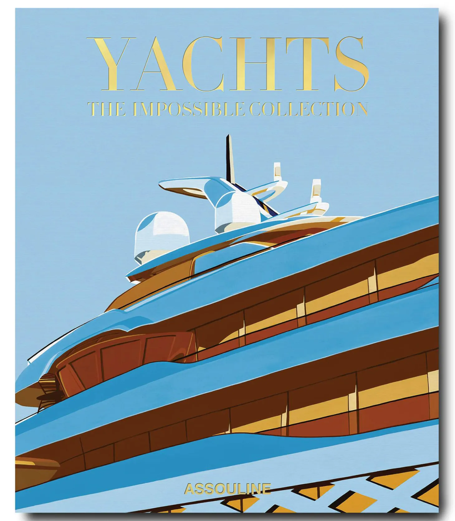 Livre Yachts : The Impossible Collection-Assouline Shop